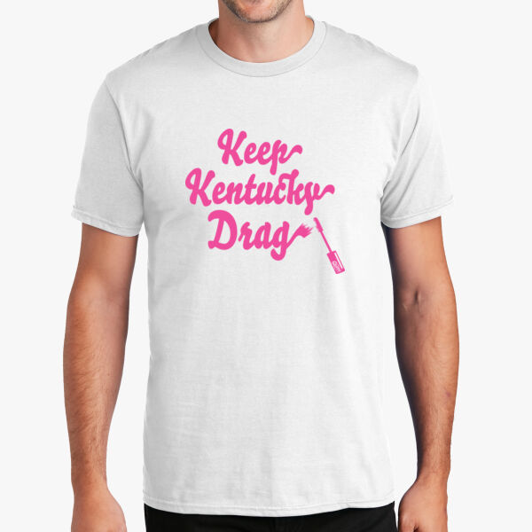 Keep Kentucky Drag Tee Thumbnail